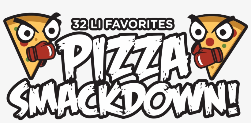 Pizza Smackdown Logo - Rl Clan, transparent png download