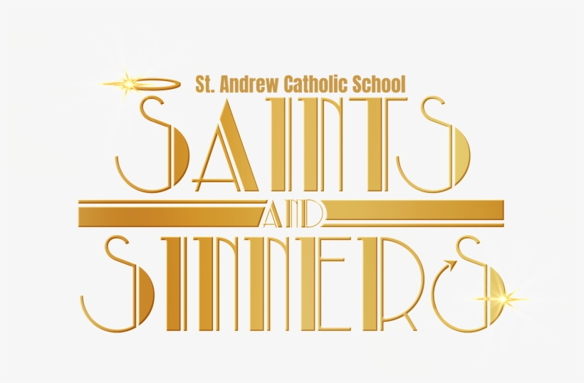 St Andrew Catholic School Saints & Sinners Ball Standrewsaintsandsinners - Calligraphy, transparent png download