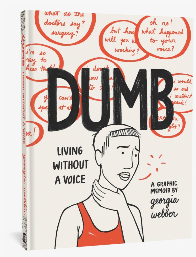 Georgia Webber Dumb Living Without A Voice, transparent png download