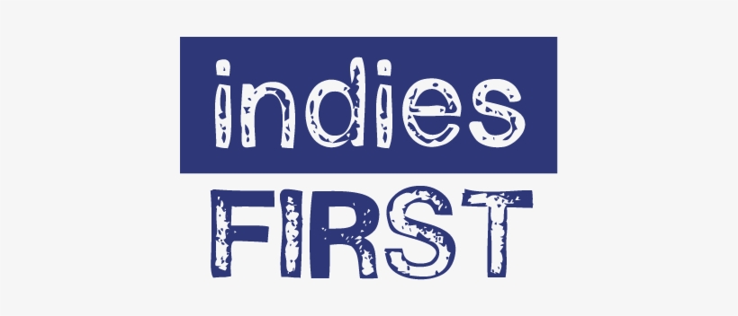 Celebrate Indies First At Wild Rumpus On Small Business - Indies First, transparent png download