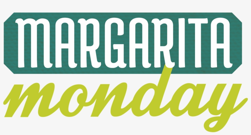 Margarita-monday - Monday Specials, transparent png download