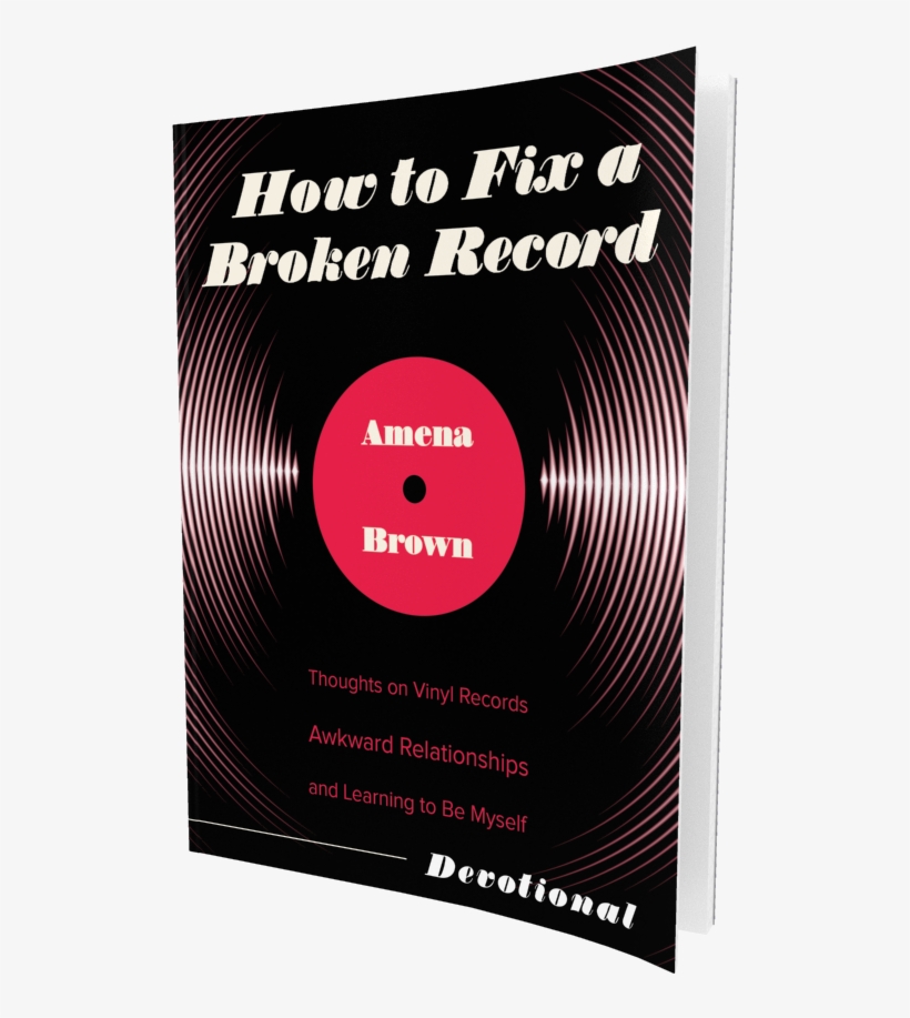 Amena Brown Devo Cover - Fix A Broken Record By Amena Brown, transparent png download