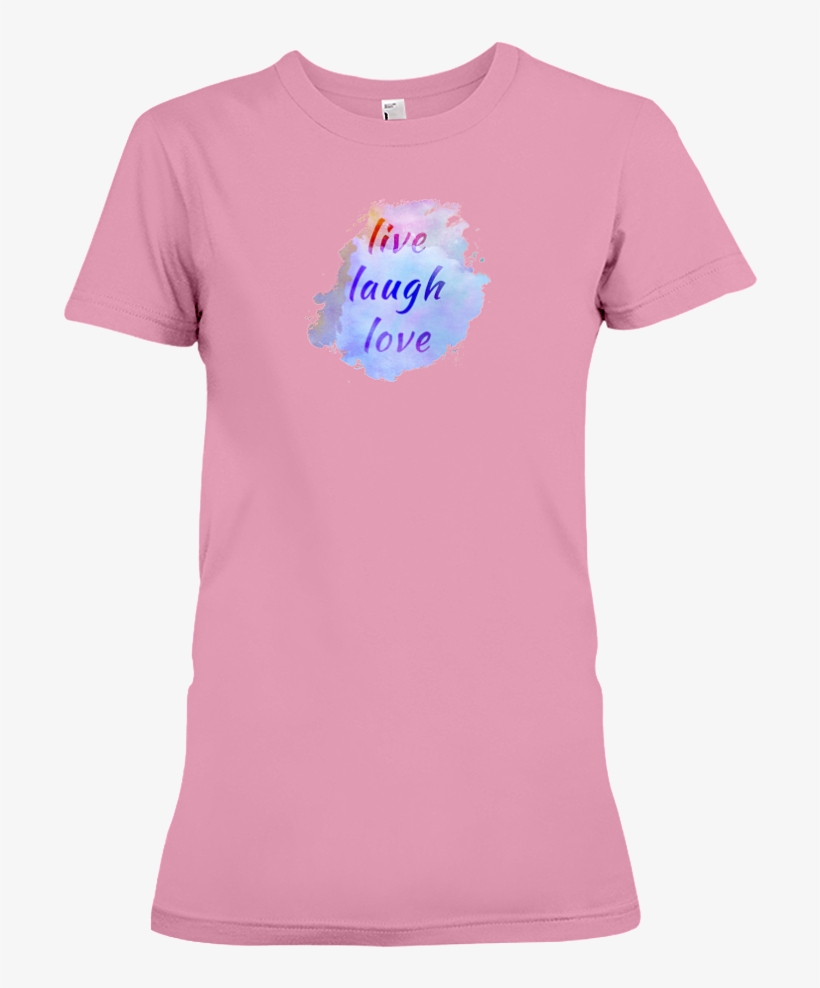 Live, Laugh, Love - Shirt, transparent png download