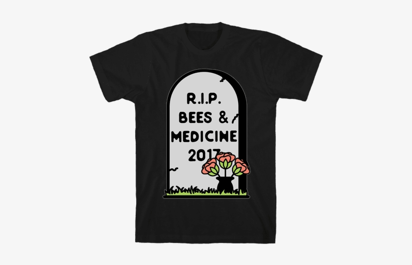 Rest In Peace Bees And Medicine Mens T-shirt - Ll Take A Potato Chip And Eat, transparent png download