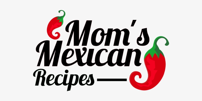 Mom's Mexican Recipes - Titchener Mechanics, transparent png download
