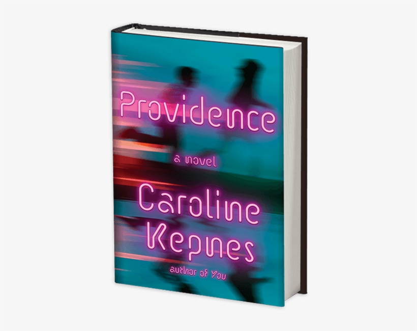A Journey Of Two Best Friends That Is Part Love Story, - Caroline Kepnes Providence, transparent png download