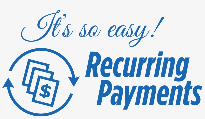 When You Enroll In Our Recurring Payment Program Online - Recurring Payments, transparent png download
