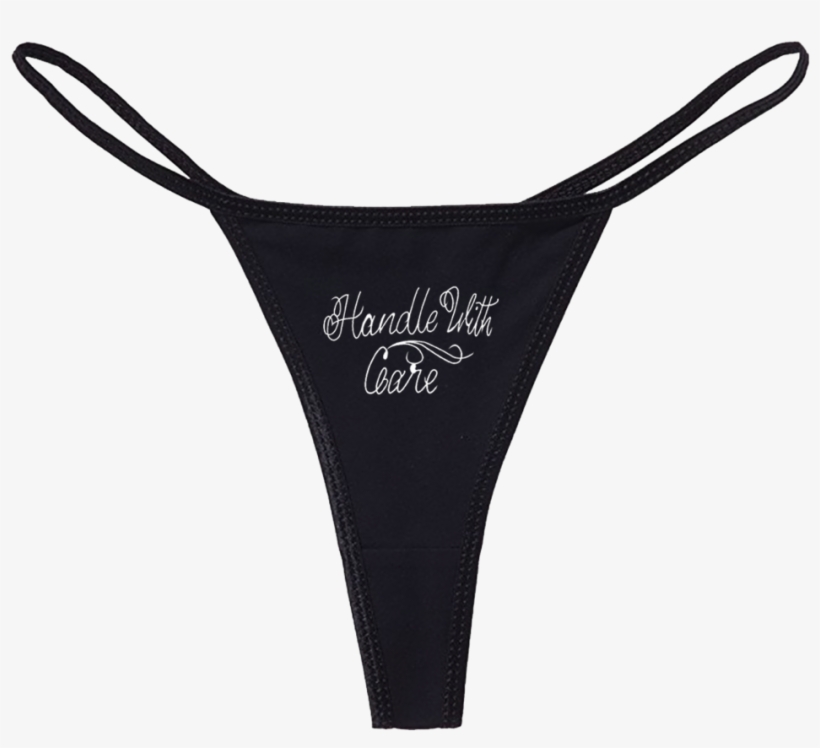Handle With Care Panties - Toopoor Thong, transparent png download