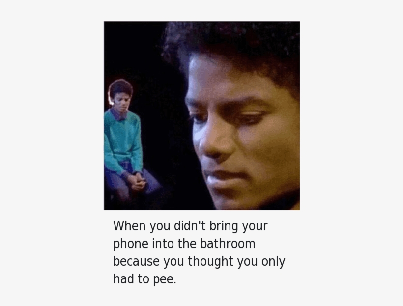 When You Didn't Bring Your Phone Into The Bathroom - Funny Relatable Life Memes, transparent png download