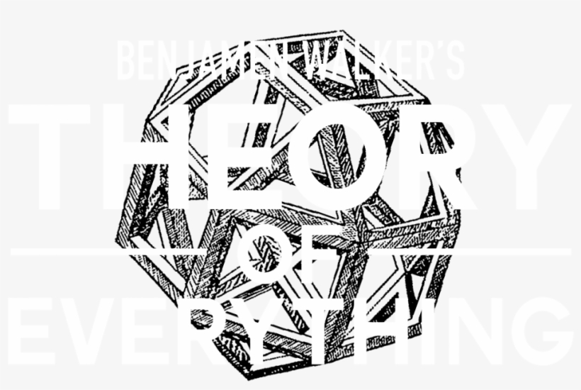 Benjamen Walker's Theory Of Everything - Conociendo El Espacio A Través De Cabri 3d, transparent png download