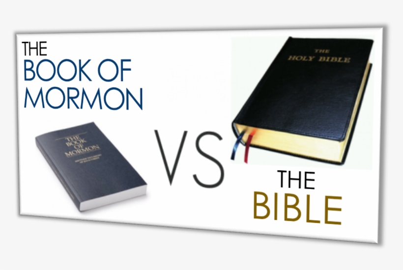 The Book Of Mormon Vs Holy Bible │ Grace Truth Spirit - Holy Bible, transparent png download