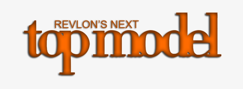 Revlon's Next Top Model - Graphic Design, transparent png download