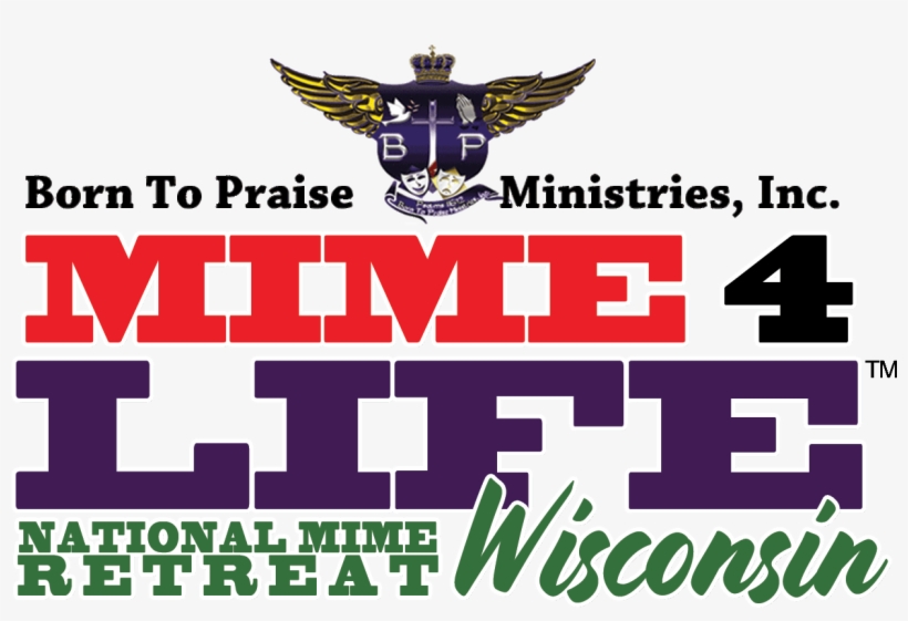 Born To Praise Ministries, Inc - Born To Praise Ministries, Inc. Mime4life 2019 "the, transparent png download