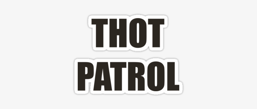 Thot Patrol - Gone Thot Sticker, transparent png download