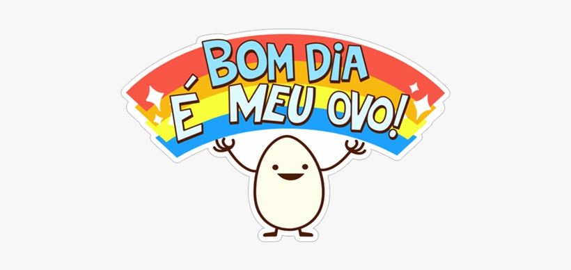 Bom Dia Meu Ovo - Porta Dos Fundos, transparent png download