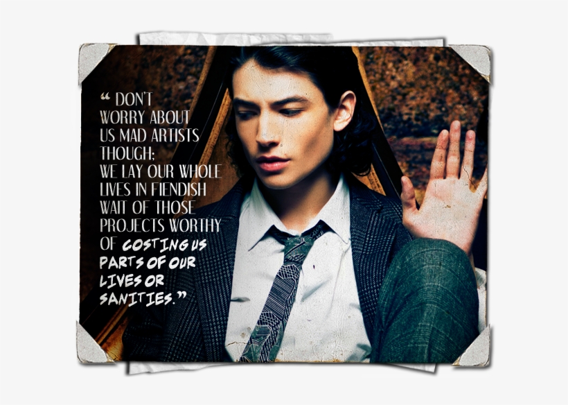 What Would You Sacrifice A Sliver Of Sanity For - Ezra Miller Flash Quotes, transparent png download