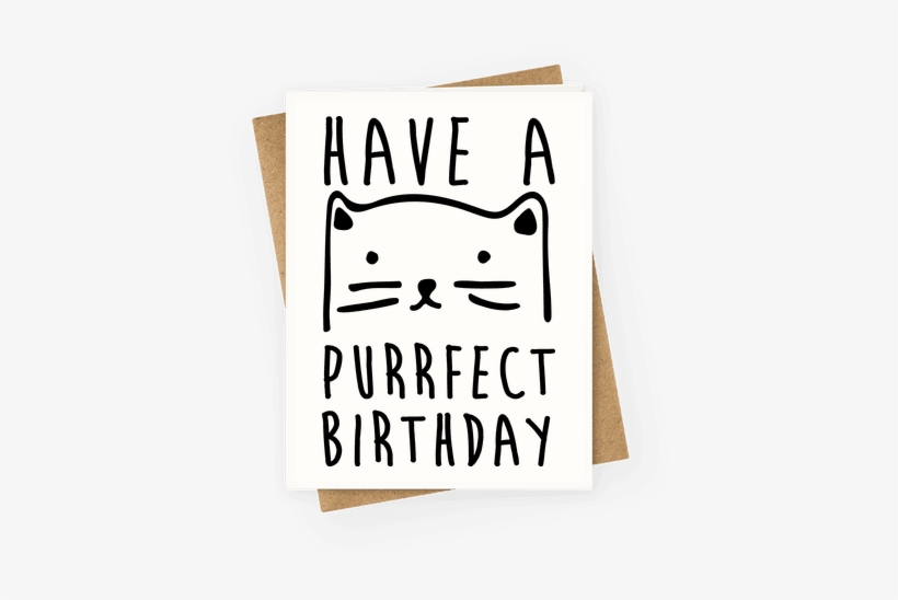 Have A Purrfect Birthday Greeting Card - Purrfect Birthday Png, transparent png download