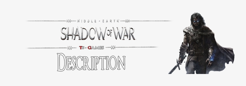Go Behind Enemy Lines To Forge Your Army, Conquer Fortresses - Middle Earth: Shadow Of Mordor - Xbox 360 Console Game, transparent png download
