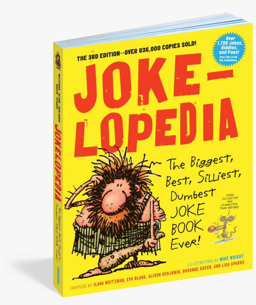 Cover - Jokelopedia: The Biggest, Best, Silliest, Dumbest Joke, transparent png download