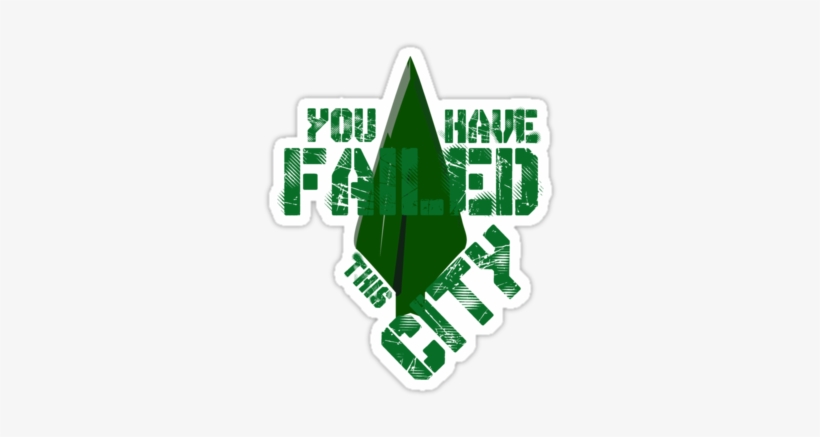 Stephen Amell You Have Not Failed This City - Shirt, transparent png download