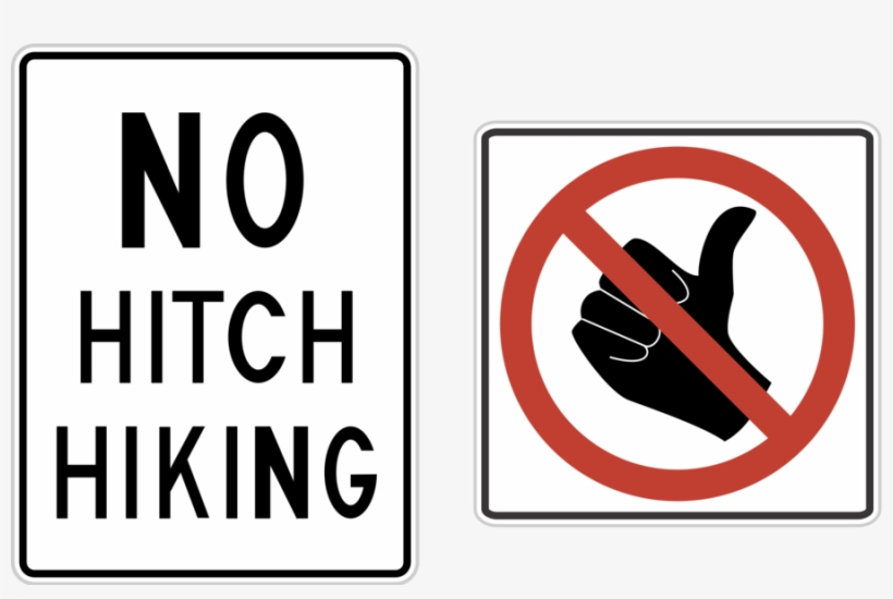 Download Thumbs Up Road Sign Clipart Hitchhiking Thumb - No Hitchhiking, transparent png download