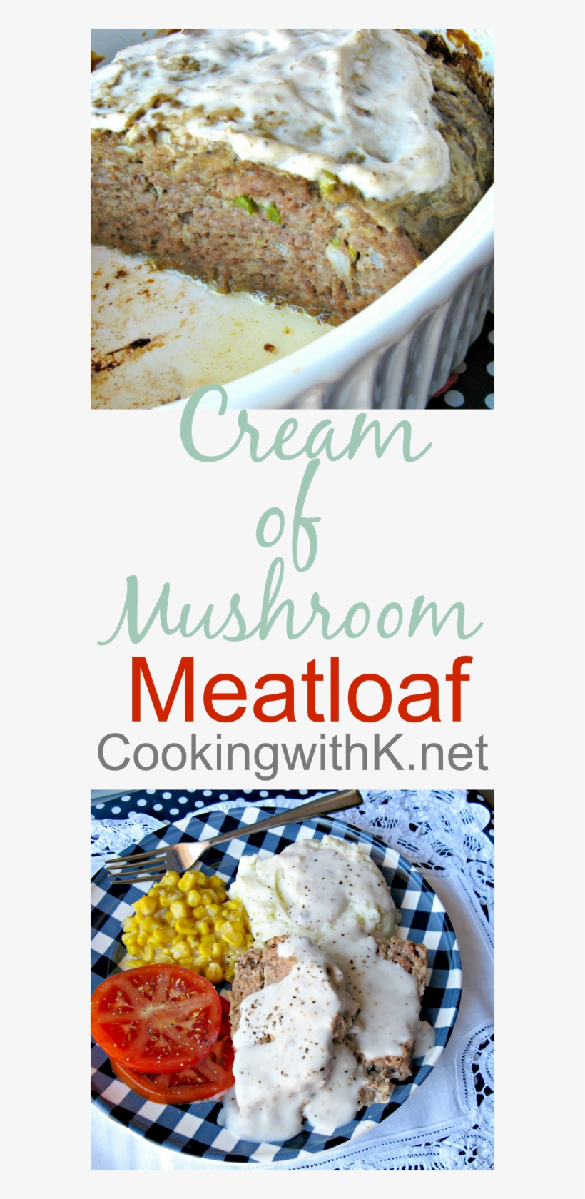 Cream Of Mushroom Meatloaf {by Cookingwithk - Custom Listing For Rachel, transparent png download