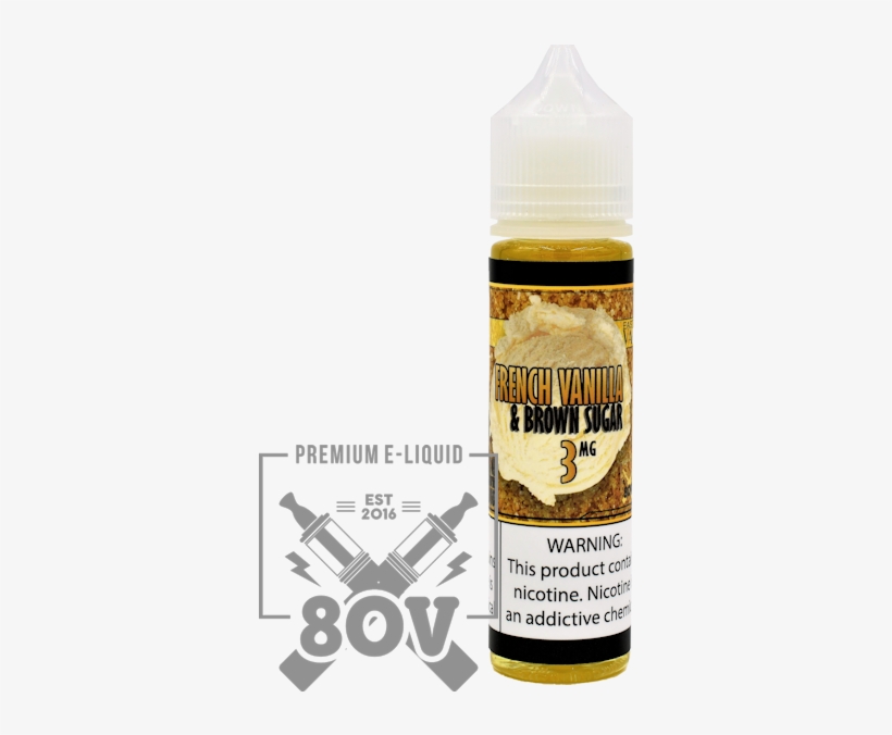 80v-french Vanilla & Brown Sugar - Electronic Cigarette Aerosol And Liquid, transparent png download