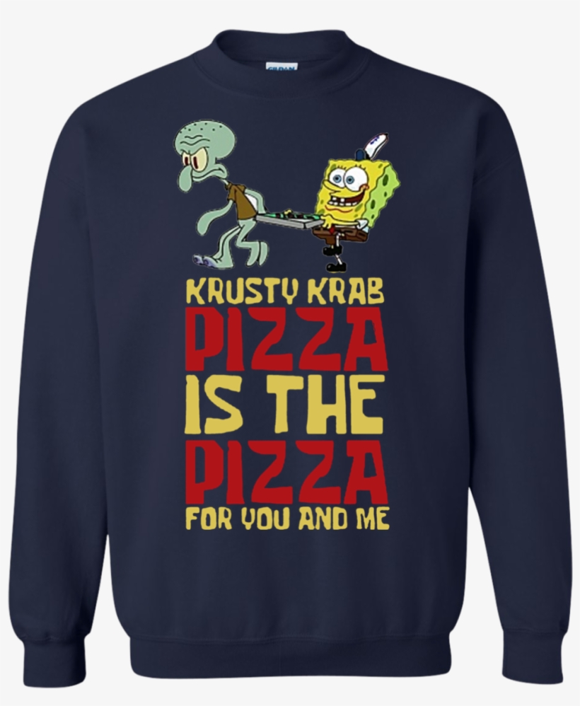 Krusty Krab - Krusty Krab Pizza Shirt, transparent png download