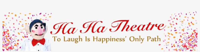 Ha Ha Theatre - Calligraphy, transparent png download