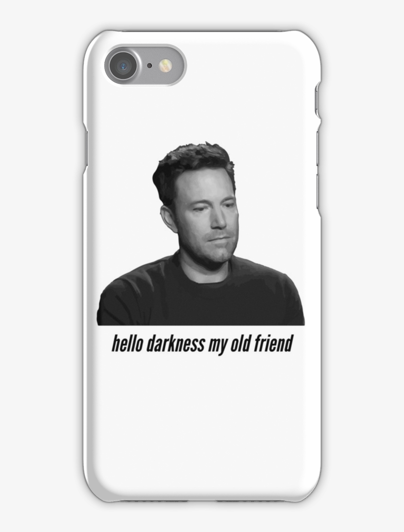 Sad Ben Affleck Iphone 7 Snap Case - Run Like A Boy When You Can Flip Like A Girl Phone, transparent png download