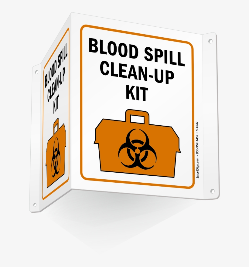 Blood Spill Cleanup Kit Sign Biohazard Spill Kit Signage Transparent