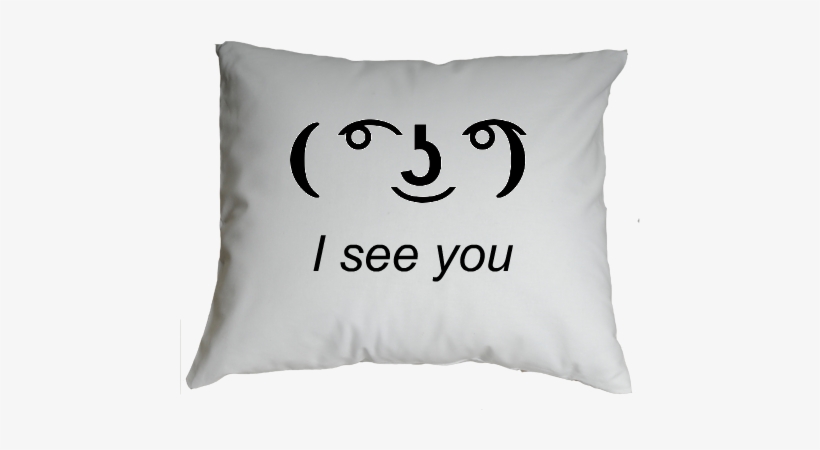 Poduszka I See You *lennyface* - ͡ ͜ʖ ͡ Png, transparent png download