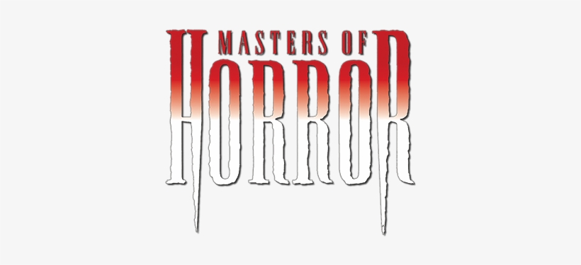 Masters Of Horror Image - Masters Of Horror Png, transparent png download