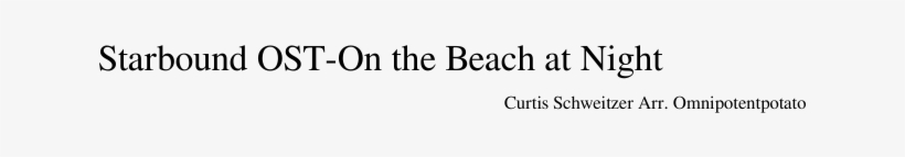 Starbound Ost-on The Beach At Night Sheet Music Composed - Beige, transparent png download