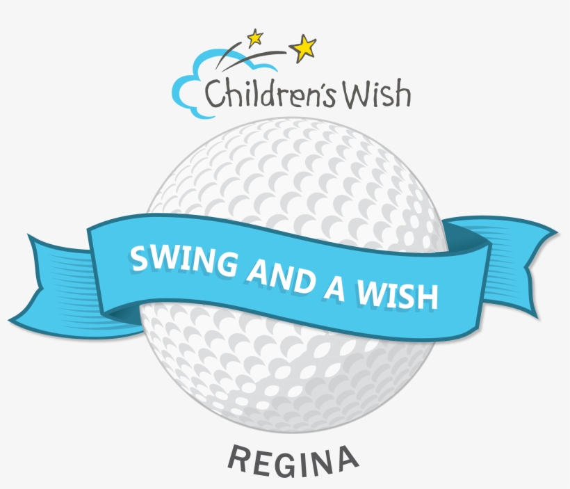 First Ever Annual “swing And A Wish” Regina Golf Tournament - Children's Wish Foundation, transparent png download