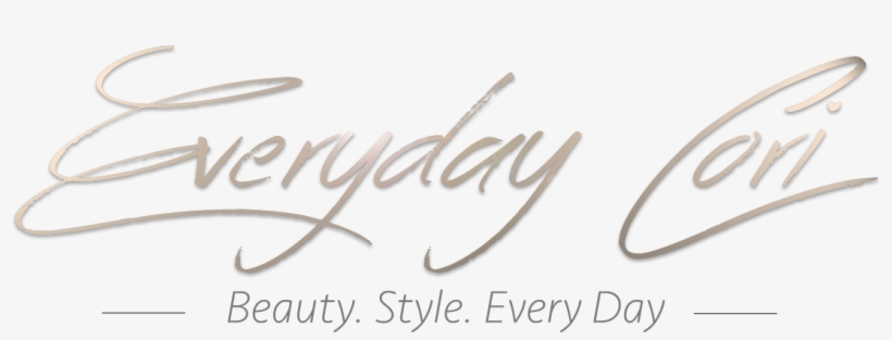 Everyday Cori Nj Beauty And Style Mom Blogger - Calligraphy, transparent png download
