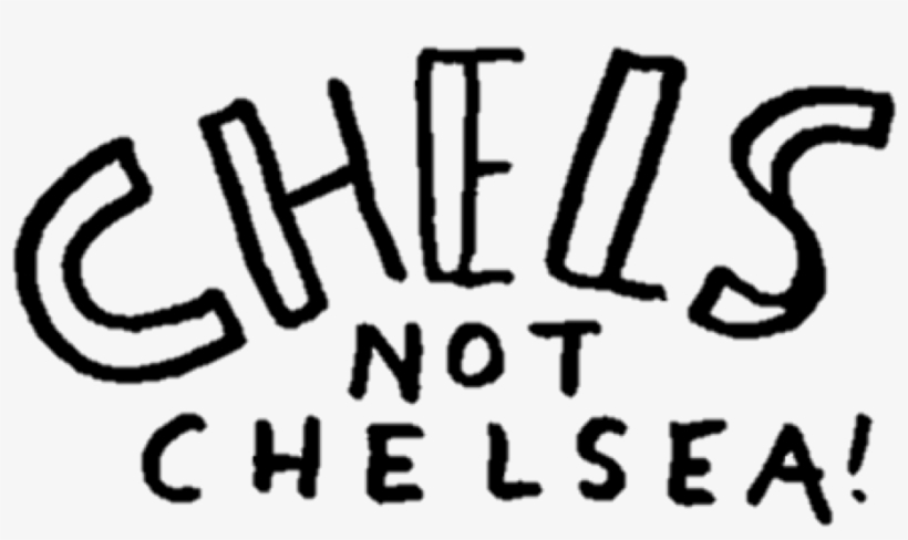 Chels, Not Chelsea - Television, transparent png download