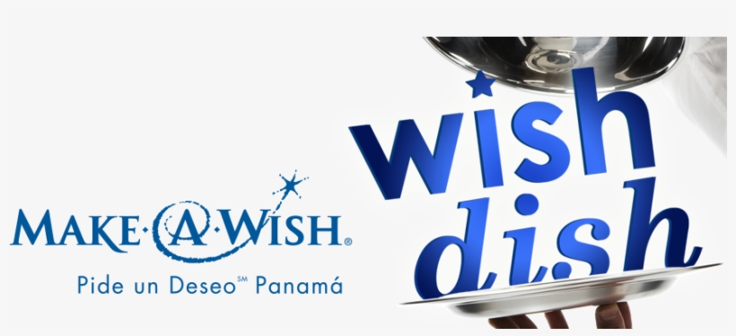 Wish Dish Panamá Wish Dish Panamá - Make A Wish, transparent png download