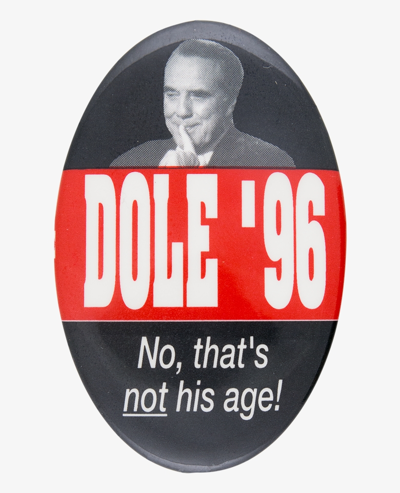 Dole '96 Political Button Museum - College Textbooks, transparent png download