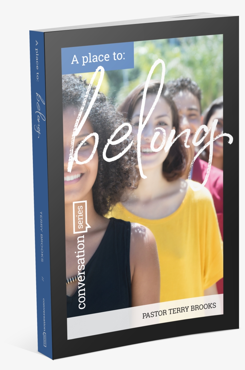 Next Steps - Belong - Terry Brooks - Study Guide - Stuttgart, transparent png download