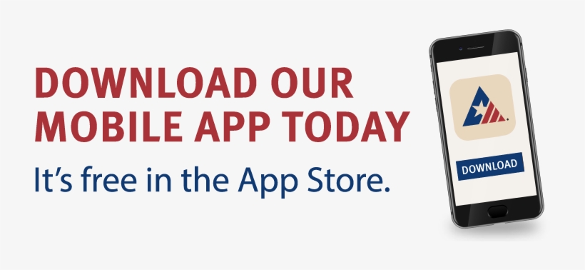 Download Our Mobile App Today - Bank Of American Fork, transparent png download