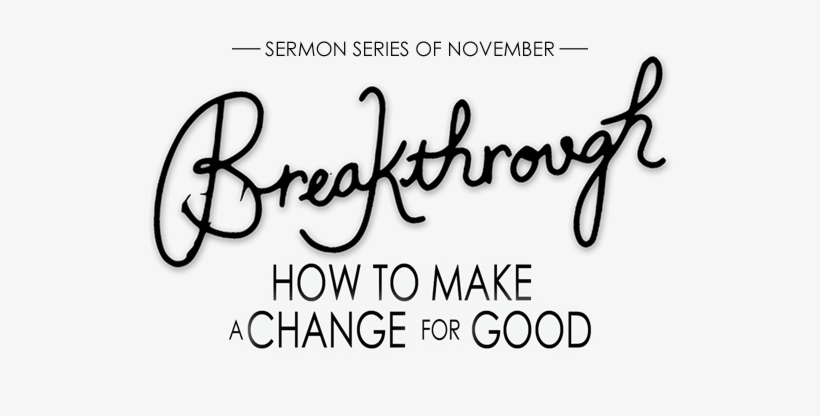 Breakthrough Text - Make Up Trendy, transparent png download