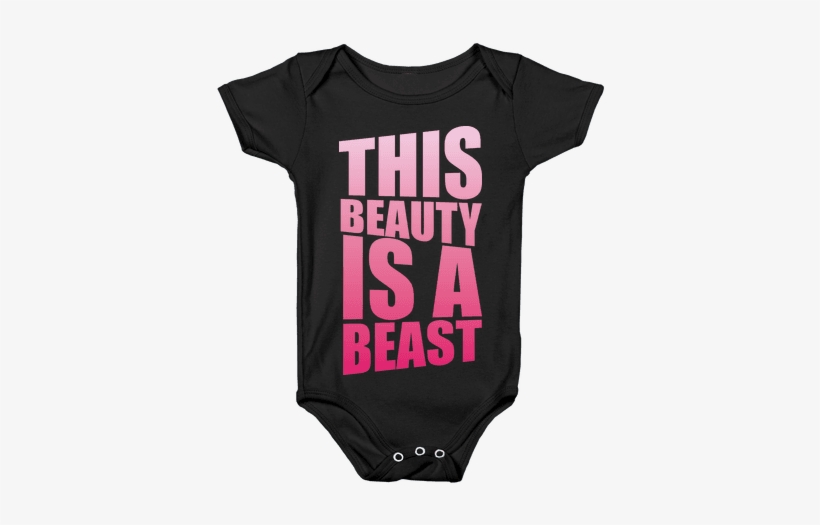 This Beauty Is A Beast Baby Onesy - Anime Baby Shirts, transparent png download