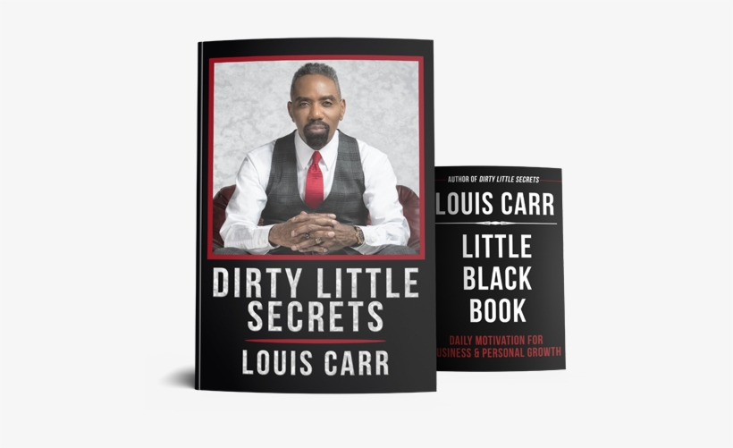 Dirty Little Secrets & Little Black Book - Louis Carr Dirty Little Secrets, transparent png download