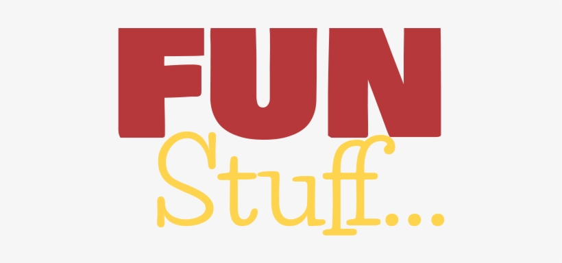 Fun Stuff Robert J Skead - Fun Stuff, transparent png download