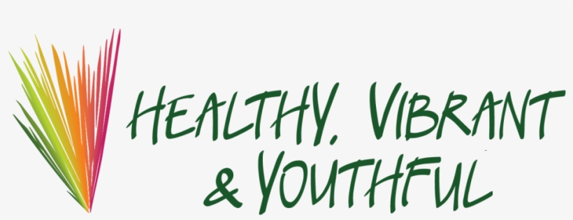 Healthy Vibrant & Youthful 4 Life - Calligraphy, transparent png download