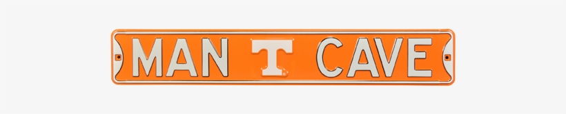 Tennessee Vols “man Cave” Authentic Street Sign - Tan, transparent png download