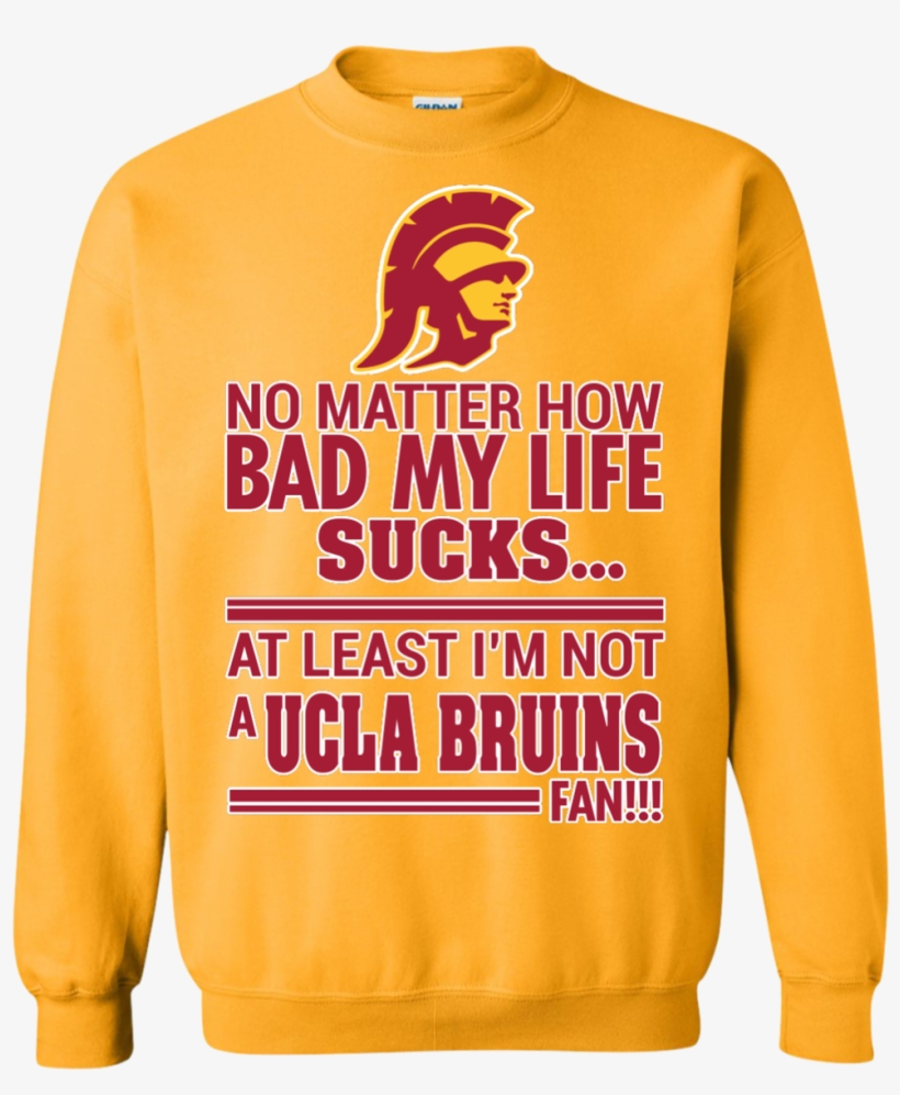 At Least I'm Not A Ucla Bruins Fan - Coolest Chef T Shirt, Real Me Cool Sweatshirt, transparent png download