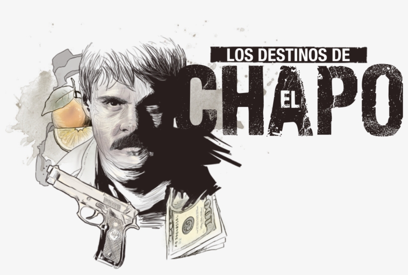 Presentado Por - - Chapo Capitulo 5 Serie De Tv Basada X, transparent png download