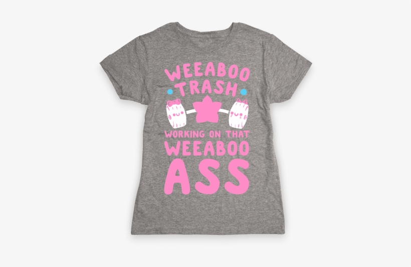 Weeaboo Trash Working On That Weeaboo Ass Womens T-shirt - My Lazy Magical Girl Costume T-shirt: Funny T-shirt, transparent png download